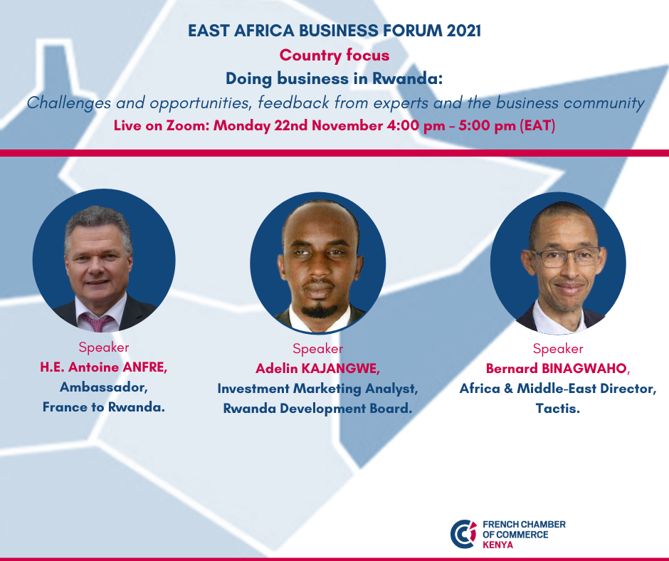 Business Rwanda East Africa Business Forum 2021: Doing business in Rwanda | CCI France ...